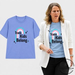 Cheryl Reeve Trans Kids Belong Shirt 7 anh 1 co logo